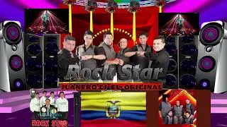 SU EXELENCIA ROCK STAR MIX MUSICA ECUATORIAN 🇪🇨🇪🇨🇪🇨