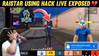 RAISTAR EXPOSED🥺💔 RAISTAR USING AUTO HEADSHOT HACK HE EXPOSED ON GYANGAMING LIVE - Garena Free Fire