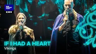 If I Had a Heart - VIKINGS // Anna Miilmann, Johan Karlström & Danish National Symphony Orchestra