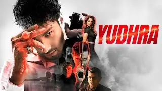 Yudhra Full Movie | Siddhant Chaturvedi | Malavika Mohanan | Raghav J | Gajraj R | Facts and Details