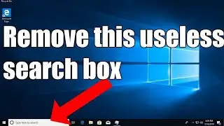 How To Remove Task view , CORTANA & Search Bar  Icon From The Taskbar On Windows 10