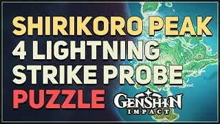 Shirikoro Peak 4 Lightning Strike Probe Seelie Puzzle Genshin Impact