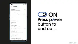 How to enable Power button to end calls | OPPO Touch & Hold Delay |