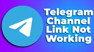 How to Fix Telegram Channel Link Not Working❗(2024) (Tutorial)✅