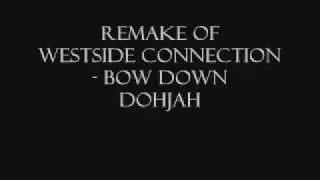 Remake: Westside Connection - Bow Down