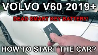 Volvo V60 (2019-2024): Dead Smart Key Battery! How To Unlock And Start The V60?