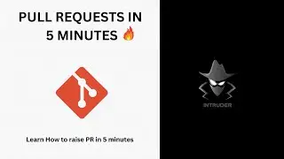 Raise Pull Requests in 5 Minutes | Git | GitHub | Become PRO in Git 🔥