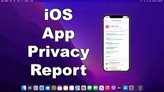 iOS App Privacy Report | What It Is & How To Access On iPhone | Increase Your Privacy