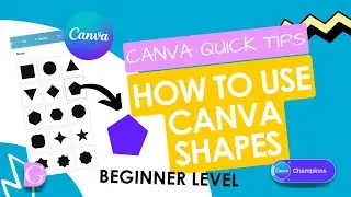 Canva Quick Tips - How to use Canva Shapes