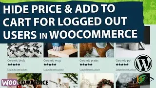 How to Hide Product Price and Add to Cart for Logged Out Users using Custom Code in WooCommerce