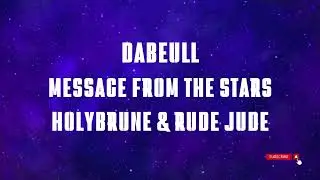 SLOWED | Dabeull - Message From The Stars feat. Holybrune