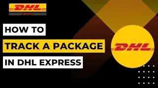 How To Track a Package on DHL | 2023