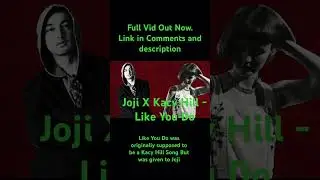 Joji x Kacy Hill - Like You Do (Slowed) Vid Out Now