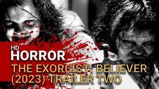 The Exorcist Believer (2023) - Official Trailer Two