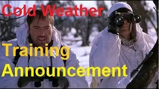 Cold Weather Training Announcement - Brent0331