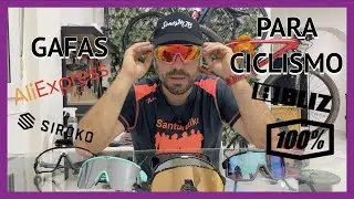 GAFAS PARA CICLISMO BARATAS Y CARAS, GAFAS DE ALIEXPRESS, SIROKO, BLIZ, 100%…ENTRE 20€ Y 200€.