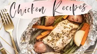 5 UNboring CHICKEN DINNER Recipes (Healthy) | HONEYSUCKLE