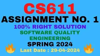 CS611 ASSIGNMENT 1 SOLUTION 2024 | CS611 ASSIGNMENT 1 2024 | CS611 ASSIGNMENT 1 SOLUTION SPRING 2024