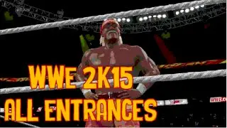 WWE 2K15 | All Entrances | Superstars, Divas, DLC, Tag Teams