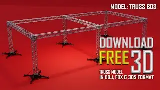 Download Free 3D Truss Models in FBX, OBJ, & 3DS Formats from the Provided Link in the Description