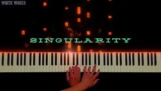 Singularity - Piano Version