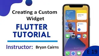 Flutter - 22 Creating a Custom Widget | Building your first Flutter Widget