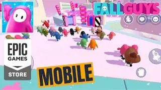 Fall Guys Mobile | Global Launch - Gameplay Walkthrough Part 1 (Android, iOS)