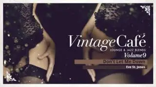 Don't Let Me Down - The Chainsmokers´s song -  Vintage Café Vol. 9 -  Lounge & Jazz Blends