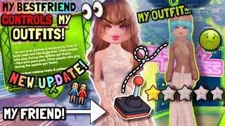 My BESTFRIEND *CONTROLS* What I *WEAR* In the **NEW** BRAT UPDATE In DRESS TO IMPRESS!😱 | Challenge