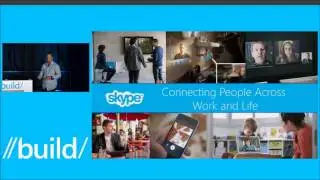 Build 2015 The Skype Developer Platform and Skype Web Developer Capabilities