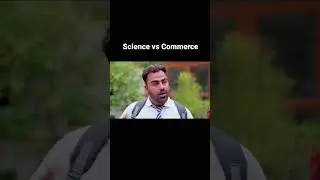 Science vs Commerce #shorts #viral #commerce #science