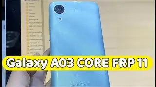 FRP Samsung Galaxy A03 Core 2023 Bypass A032F Android 11