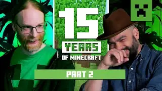 The Beginning - Part 2 | 15 Years of Minecraft