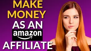 How To Sign Up For Amazon Affiliate Program (Step By Step Guide For Beginners)