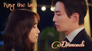 Goo won & Cheon Sarang | King The Land FMV Diamonds