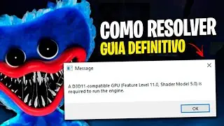 Como RESOLVER! D3D11 compatible GPU no Poppy Playtime!