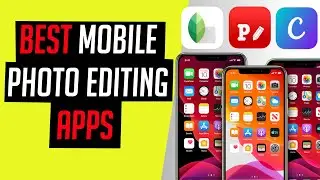 Best Free Mobile Photo Editor Apps 2020