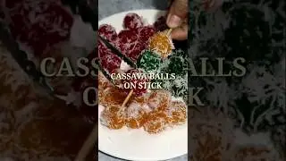 Cassava Balls On Stick