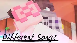 Different Songs | Aphmau Zane x Nana MV