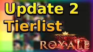 Anime Royale Update 2 Tierlist