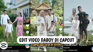 Gampang Banget❗Cara Edit Video Daboy Yang Lagi Viral Di TikTok