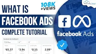 What is Facebook Ads & How do Facebook Ads Work? - Facebook Ads for Beginners