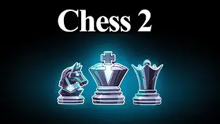 I Attempted to Beat Chess 2.0