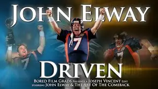 John Elway - Driven