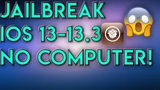 How To Jailbreak iOS 13.3 🔥 iOS 13.3 Jailbreak (NO COMPUTER)