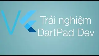 Trải nghiệm với DartPad.dev