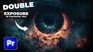 How to Create Double Exposure Effect in Premiere Pro