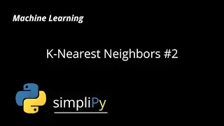 K-Nearest Neighbor #2