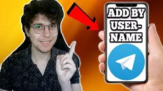 How To Add A Person By Username In Telegram