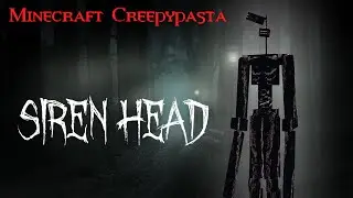 Minecraft Creepypasta SIREN HEAD! Very Scary Encounter!